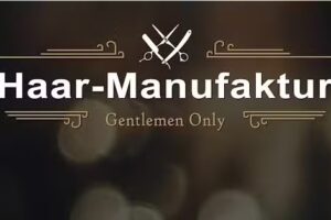 Haar-Manufaktur Gentlemen Only