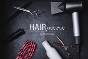 Hairpassion – by Alex Berretta