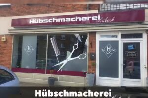 Hübschmacherei Lübeck