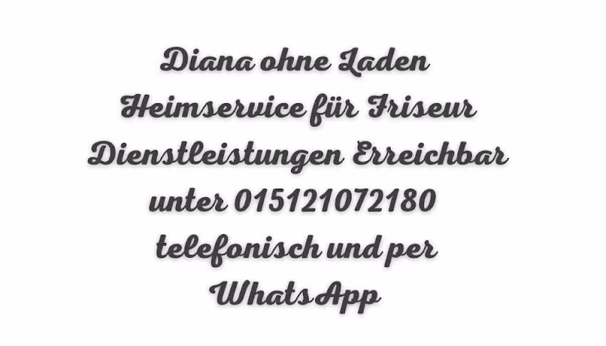 Mobiler Friseur Di.o.La / Diana Schreiber